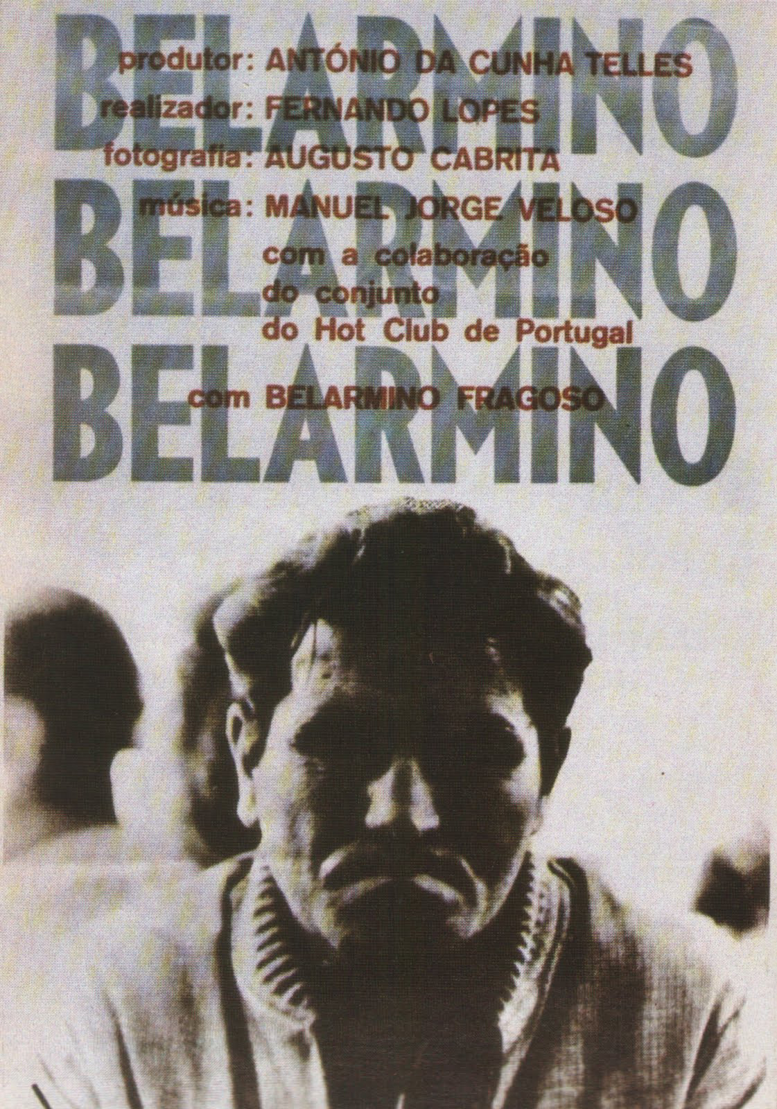 “Belarmino” de Fernando Lopes, uma nova figura mítica
